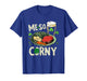 Me So Corny Beer Corned Beef and Cabbage St Patricks Day T-Shirt