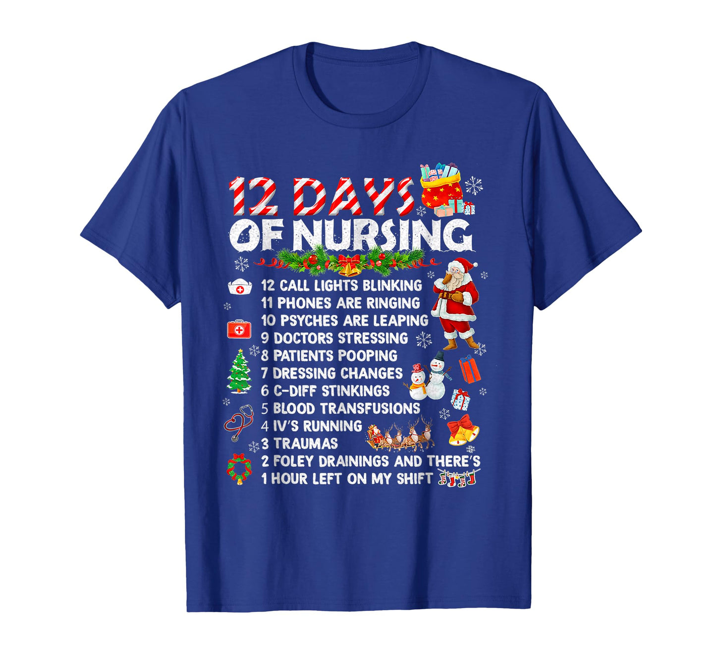 Nurses Merry Christmas Funny 12 Days of Nursing Xmas Women T-Shirt