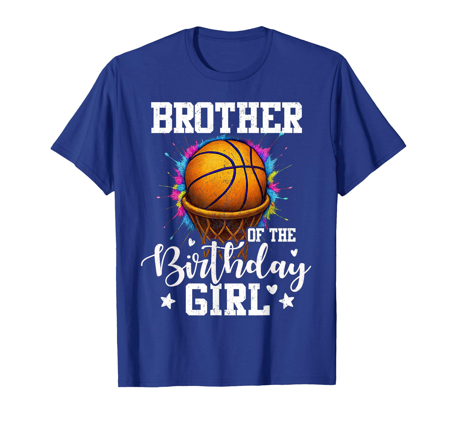 Brother of The Birthday Girl Basketball Player Colorful T-Shirt