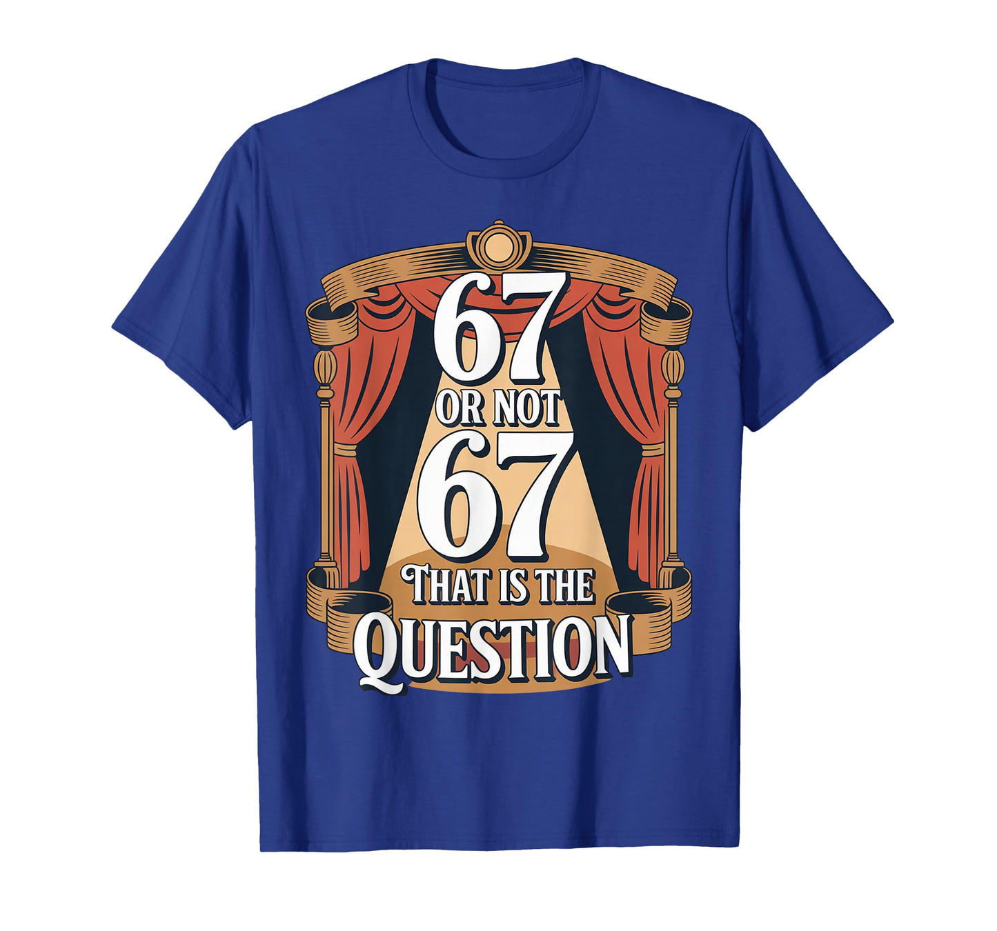 Funny 67 Meme Philosophy Teacher Teacher 67 Funny Overuse 67 T-Shirt