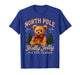 North Pole Teddy Bear Christmas Tee T-Shirt