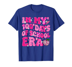 in My 100 Days of School Era 100th Day Teacher Girl T-Shirt