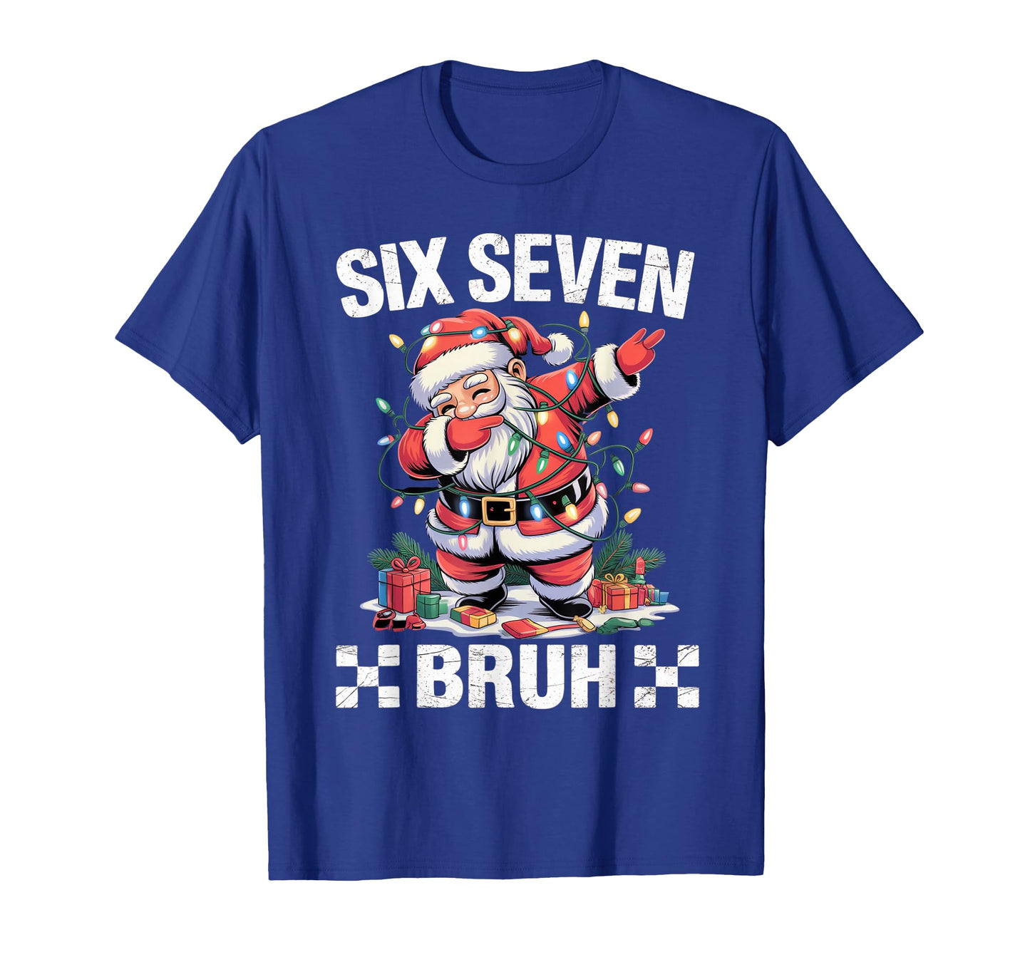 67 Six Seven Burh Funny Christmas 6 7 Meme Men Women Kids T-Shirt