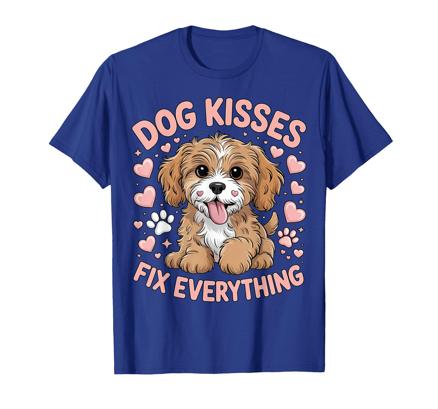 Cute Puppy Hearts Paws Dog Kisses Fix Everything T-Shirt