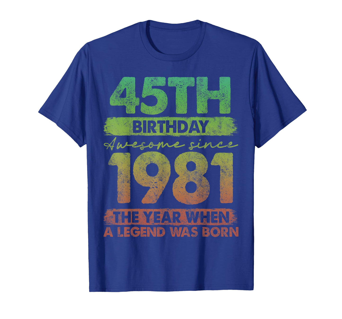 45 Year Old Gifts Vintage 1981 Limited Edition 45th Birthday T-Shirt