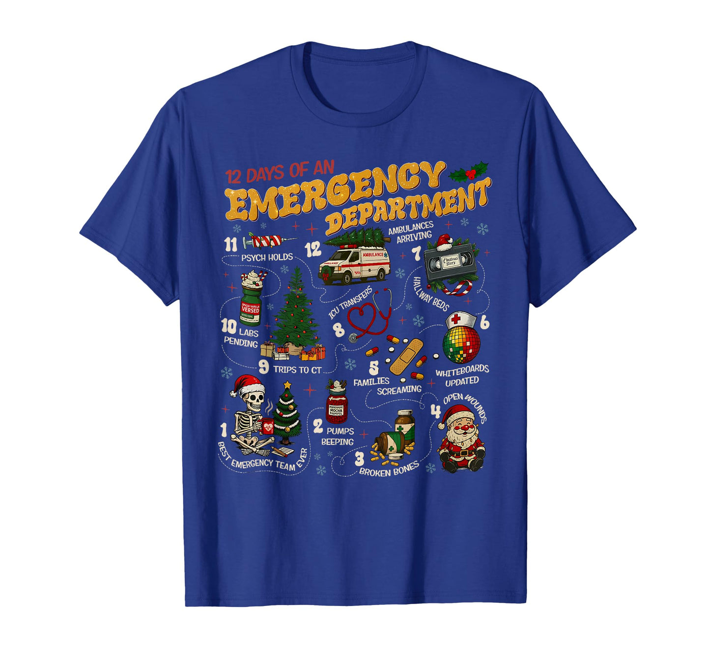 12 Days of an Emergency Department ER ED Nurse Christmas T-Shirt