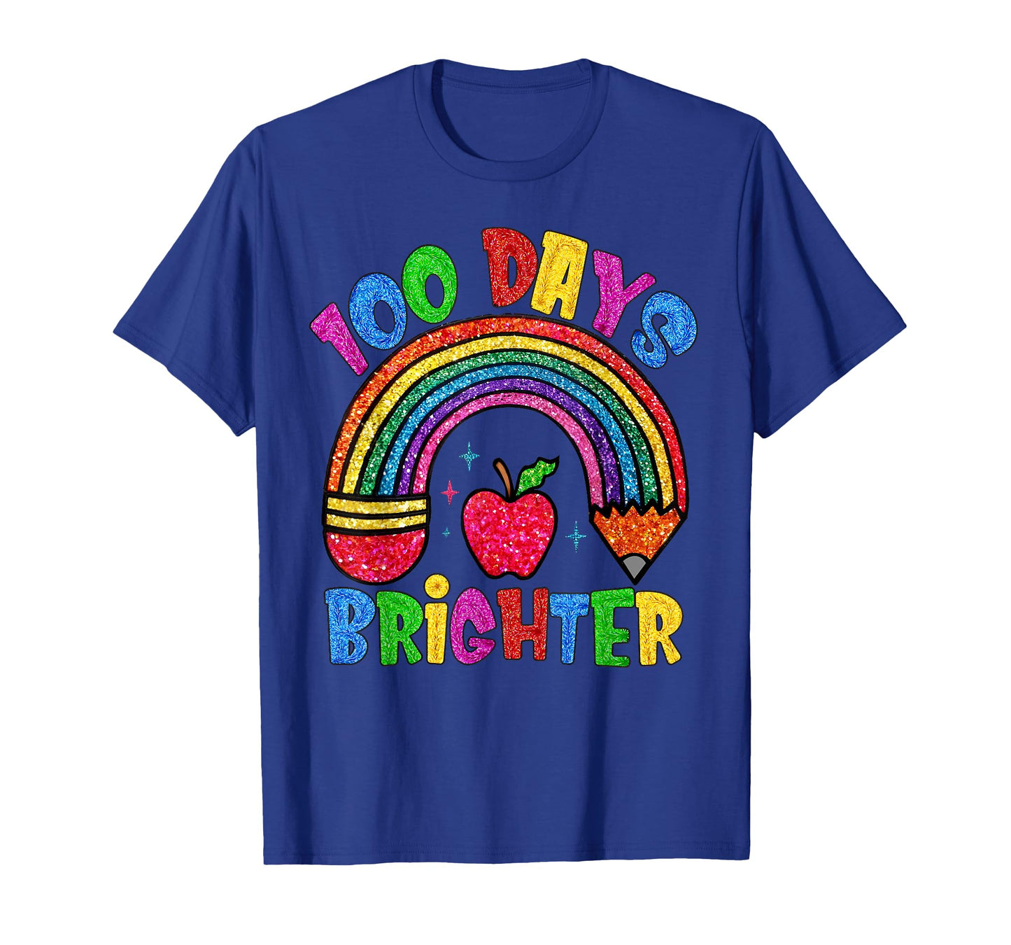100 Days Brighter Rainbow 100 Days of School Student Teacher T-Shirt