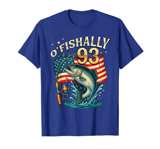 O'fishally 93 Years Old Fishing 93rd Birthday Fisherman T-Shirt