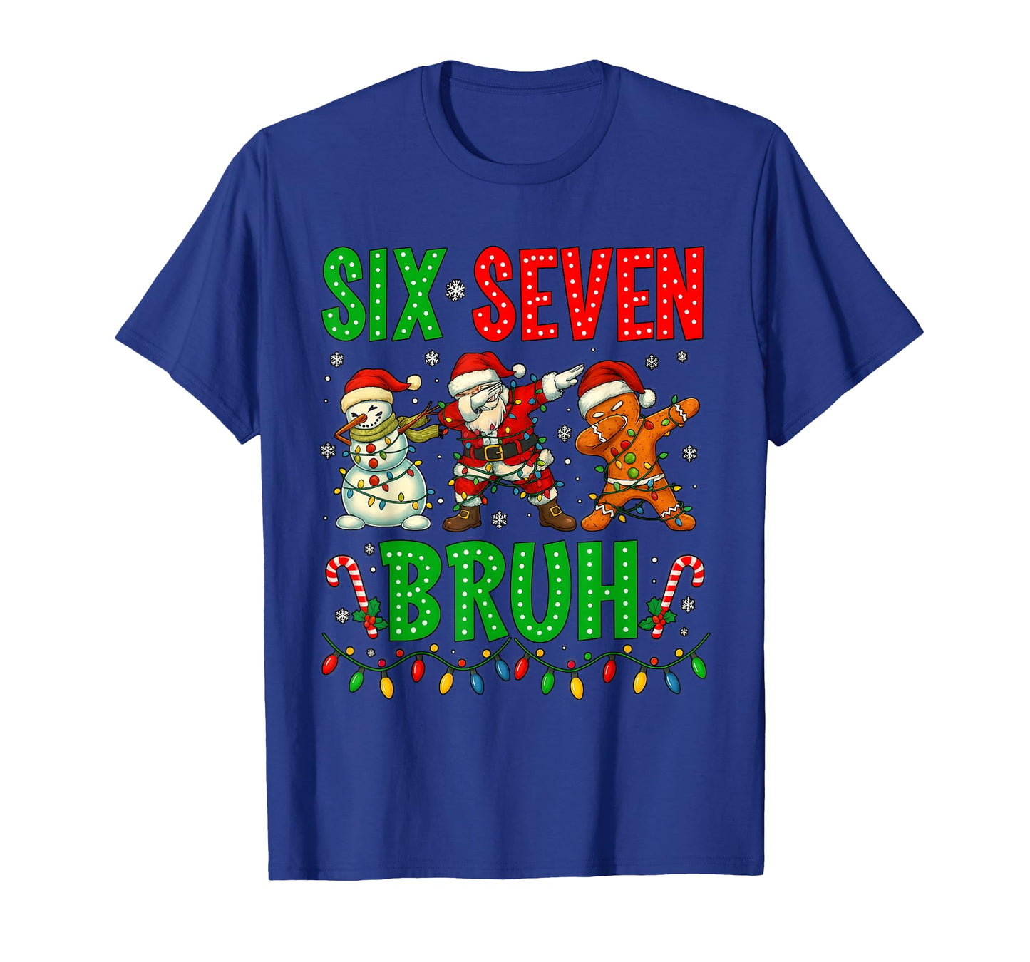 Six Seven 6 7 Meme Dabbing Santa Gingerbread Christmas Bruh T-Shirt