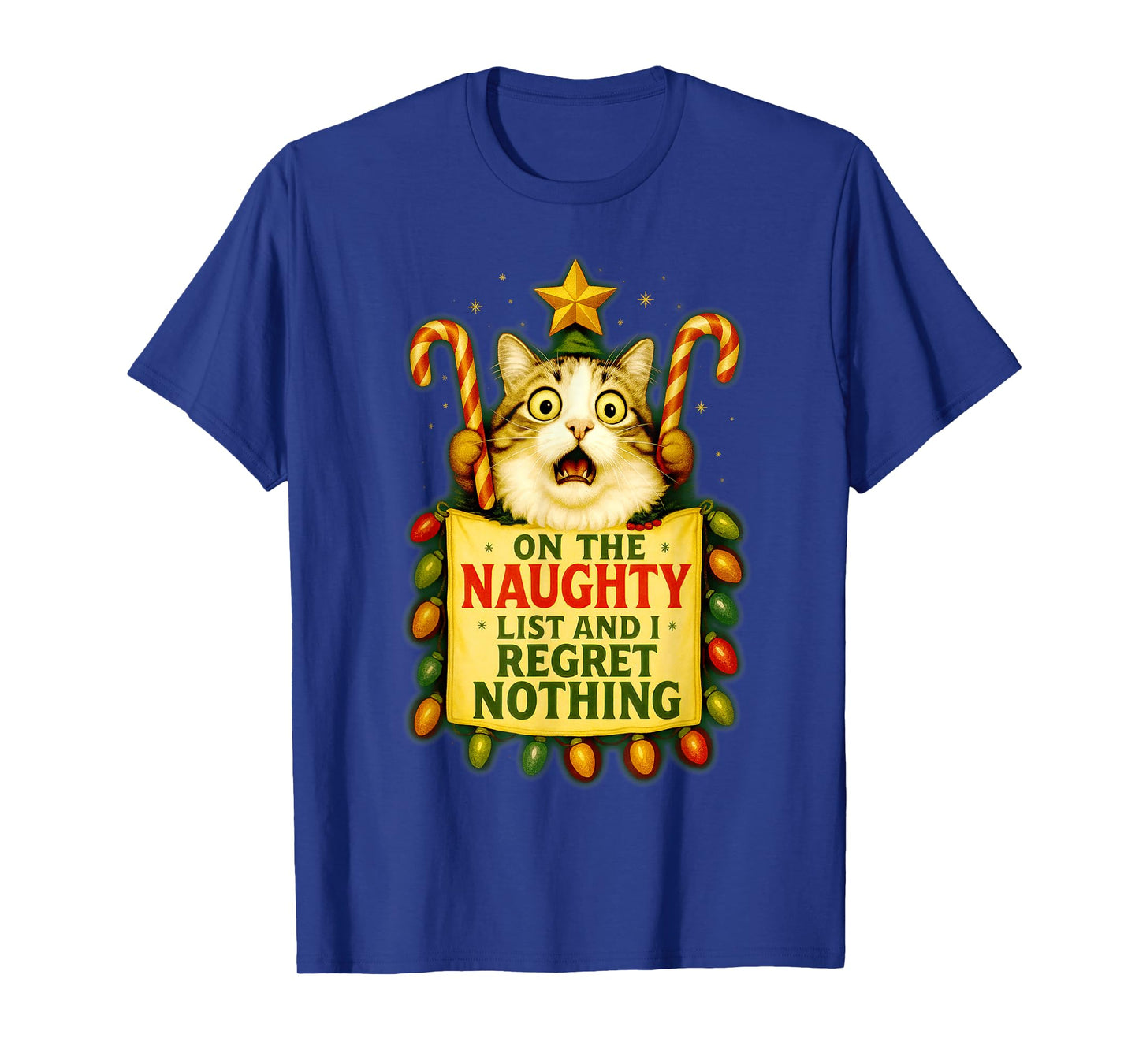 On The Naughty List I Regret Nothing Christmas Cat Lovers T-Shirt