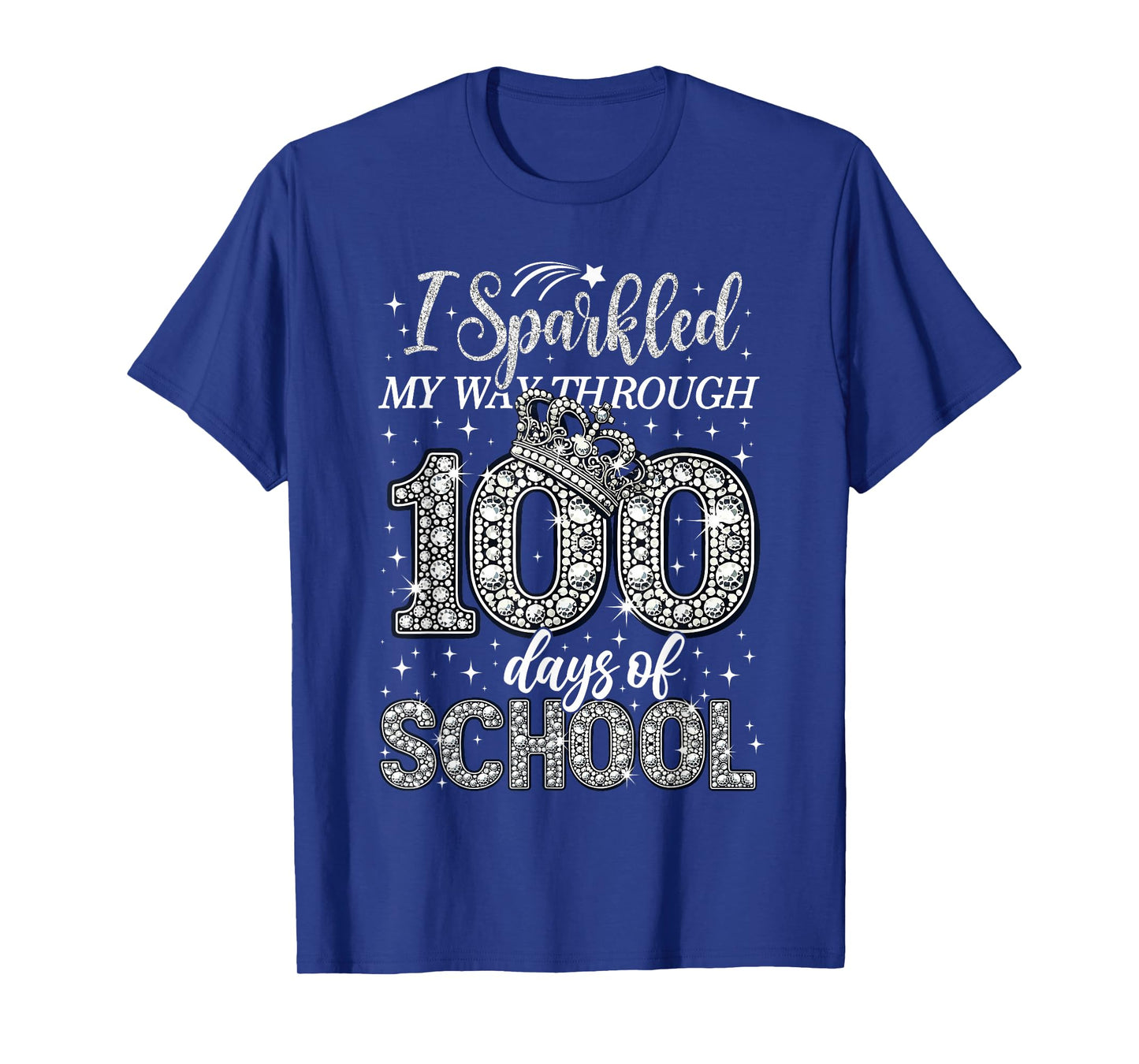 I Sparkled My Way Through 100 Days of School Brighter Funny T-Shirt