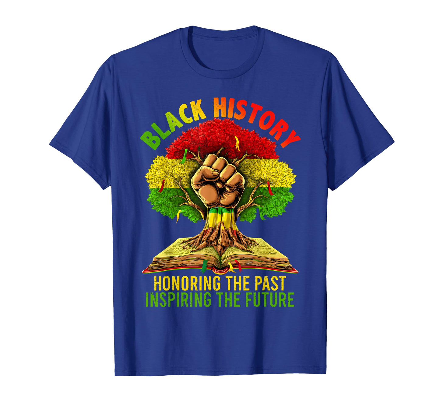 Black History Inspiring The Future African Tree Fist T-Shirt
