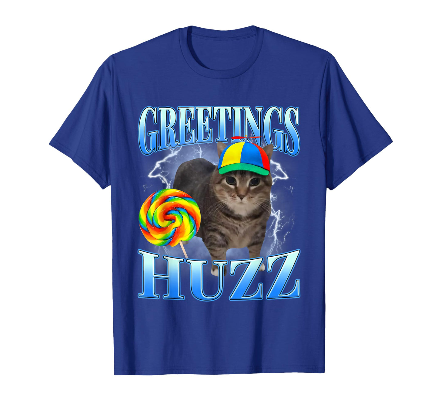Greetings Huzz Funny Lollipop Silly Cat Meme Men Women Kids T-Shirt