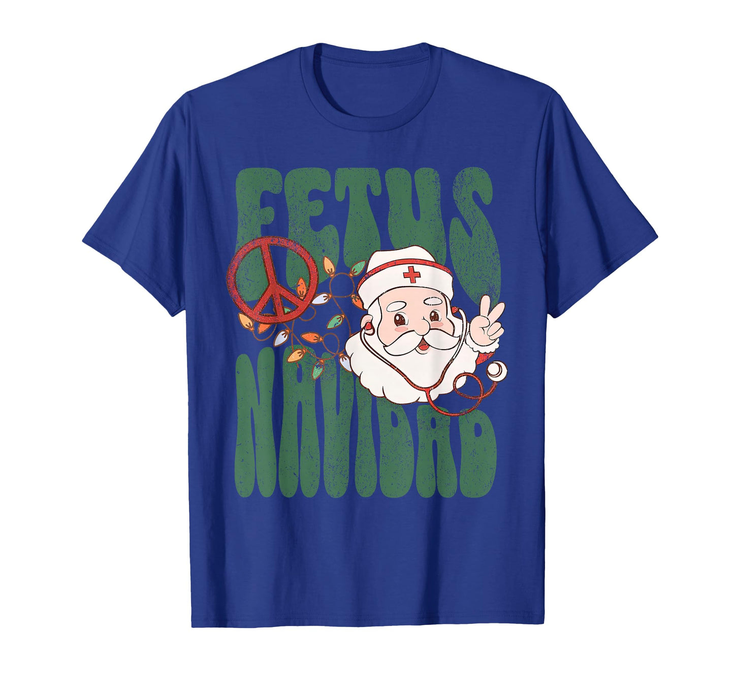 Retro Fetus Navidad Santa Claus Christmas OBGYN Nurse Hippie T-Shirt