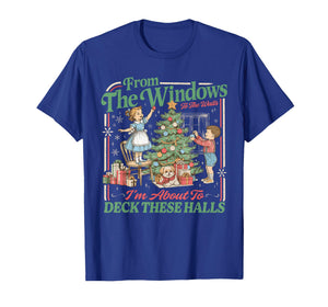 Funny from The Windows to The Walls Quote Holiday Party T-Shirt