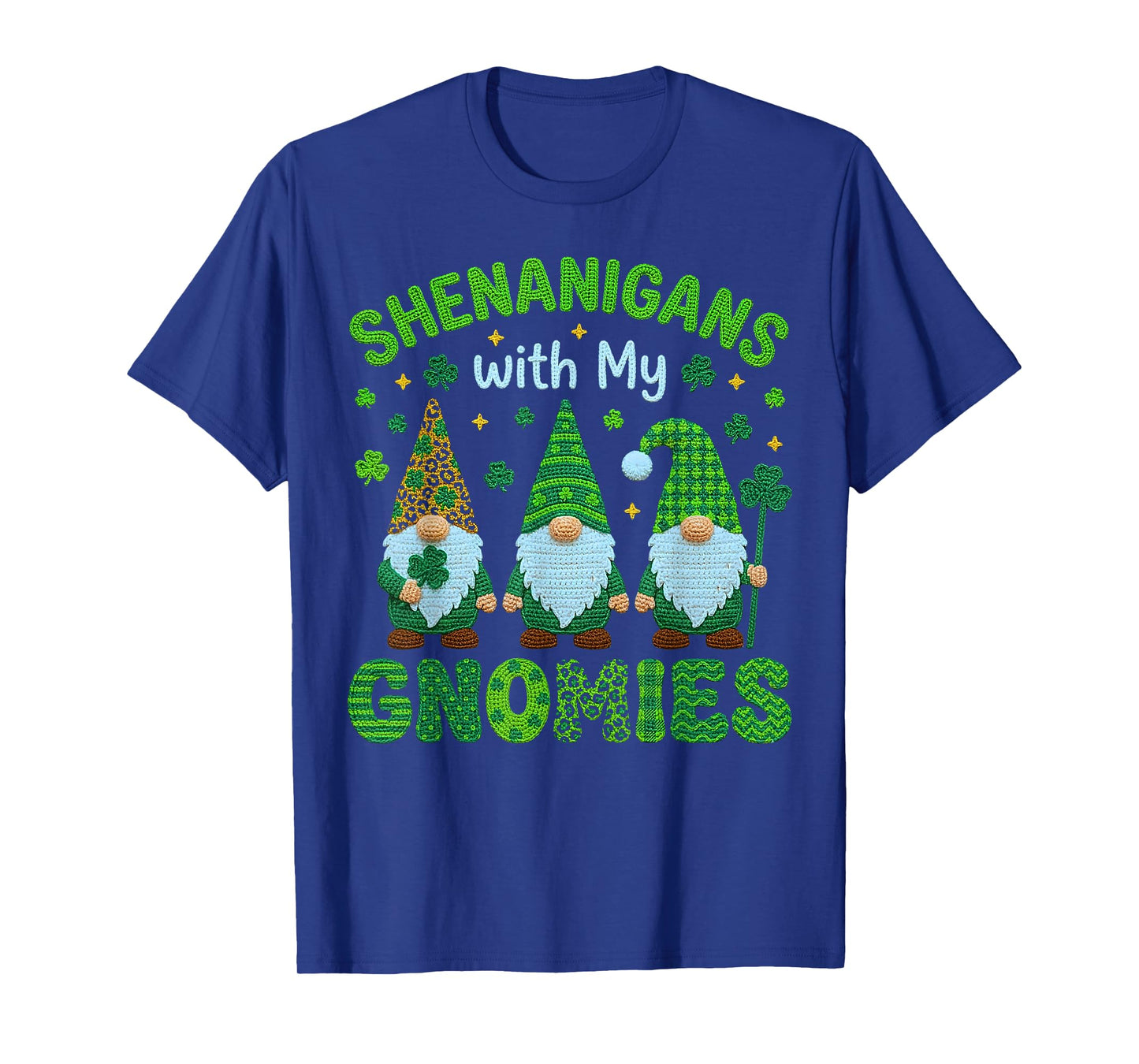 Crochet Girls St Patricks Day Shenanigans with My Gnomies T-Shirt