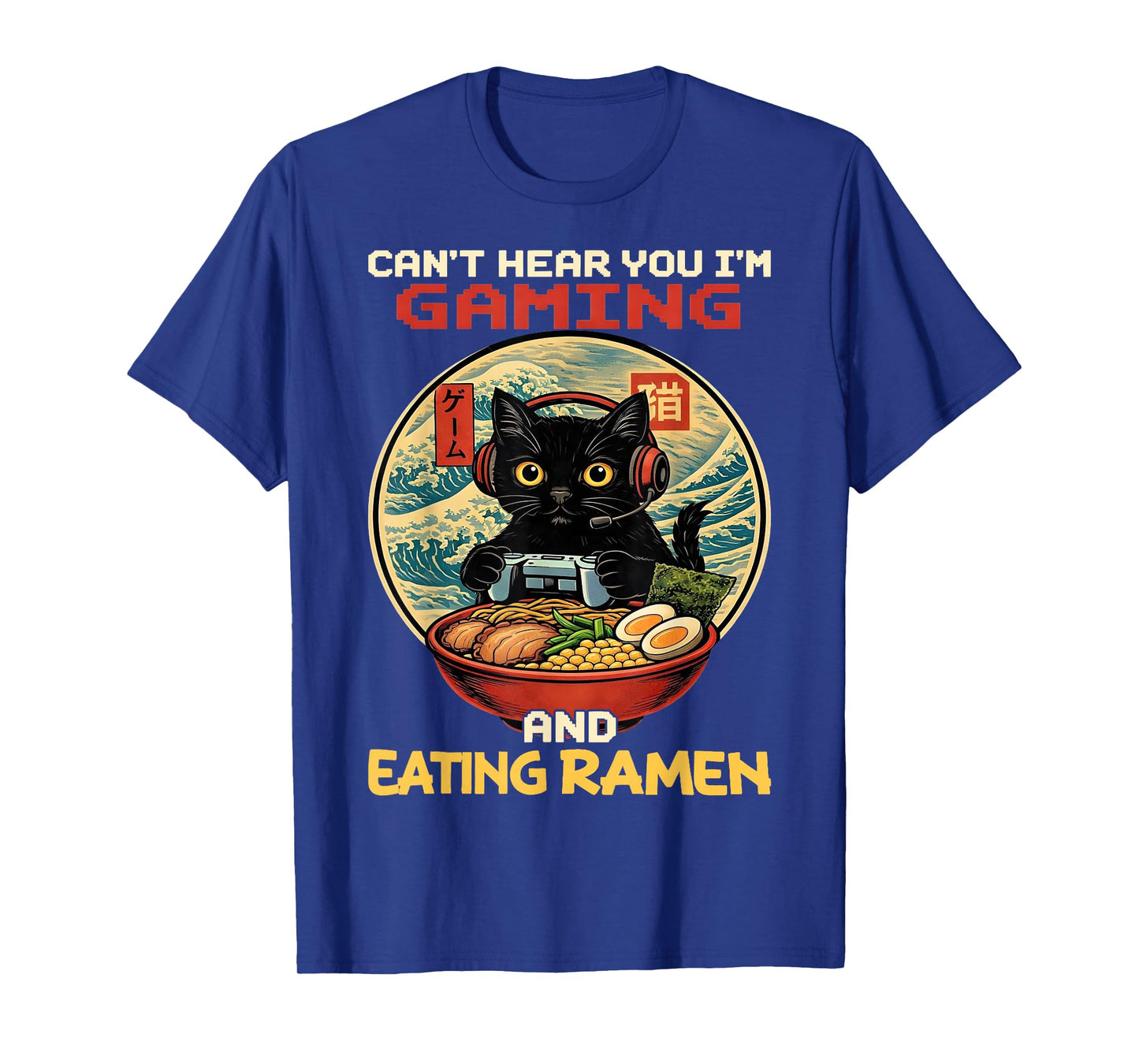 Cant Hear You Im Gaming and Eating Ramen Gift Boys Kids T-Shirt