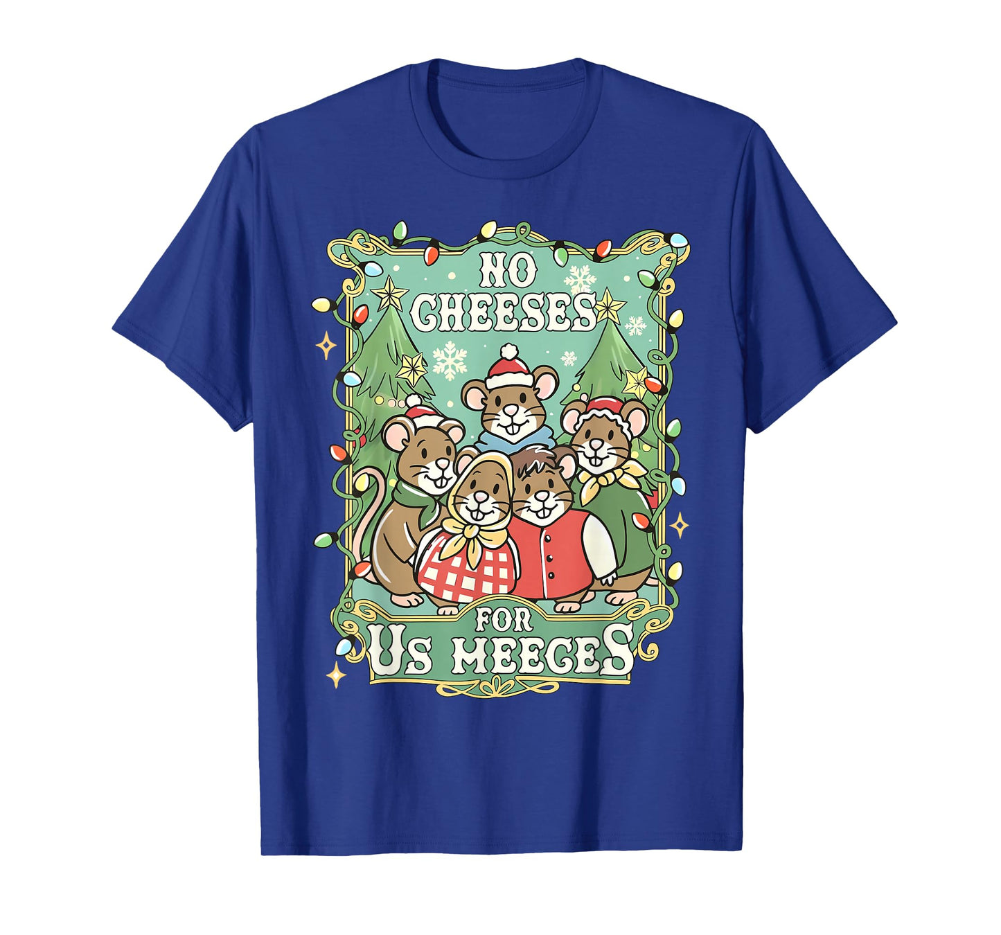 No Cheeses for Us Meeces Funny Mouse Vintage Christmas T-Shirt