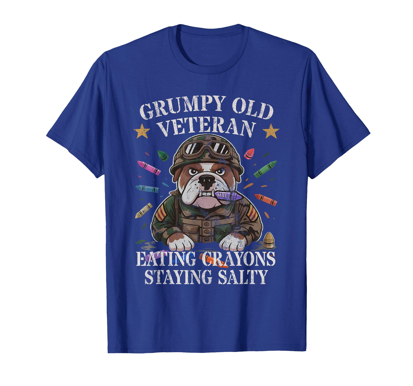 Bulldog Grumpy Old Veteran EAT Crayons Staying Salty Soldier T-Shirt
