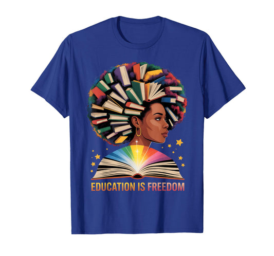 Education is Freedom Afro Women Book Illustration Teacher T-Shirt