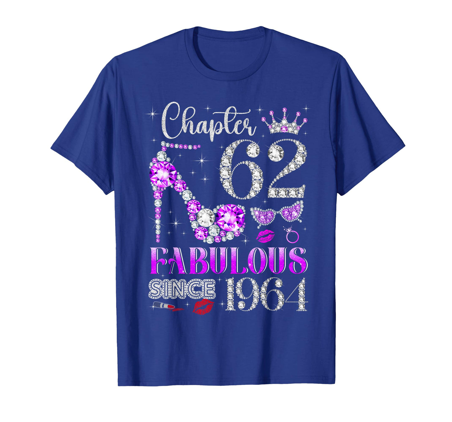 Chapter 62 Fabulous Since 1964 62nd Birthday Ladies Girls T-Shirt