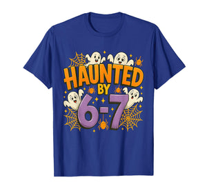 Haunted by 67 Funny Six Seven 67 Meme Spooky Ghost Halloween T-Shirt