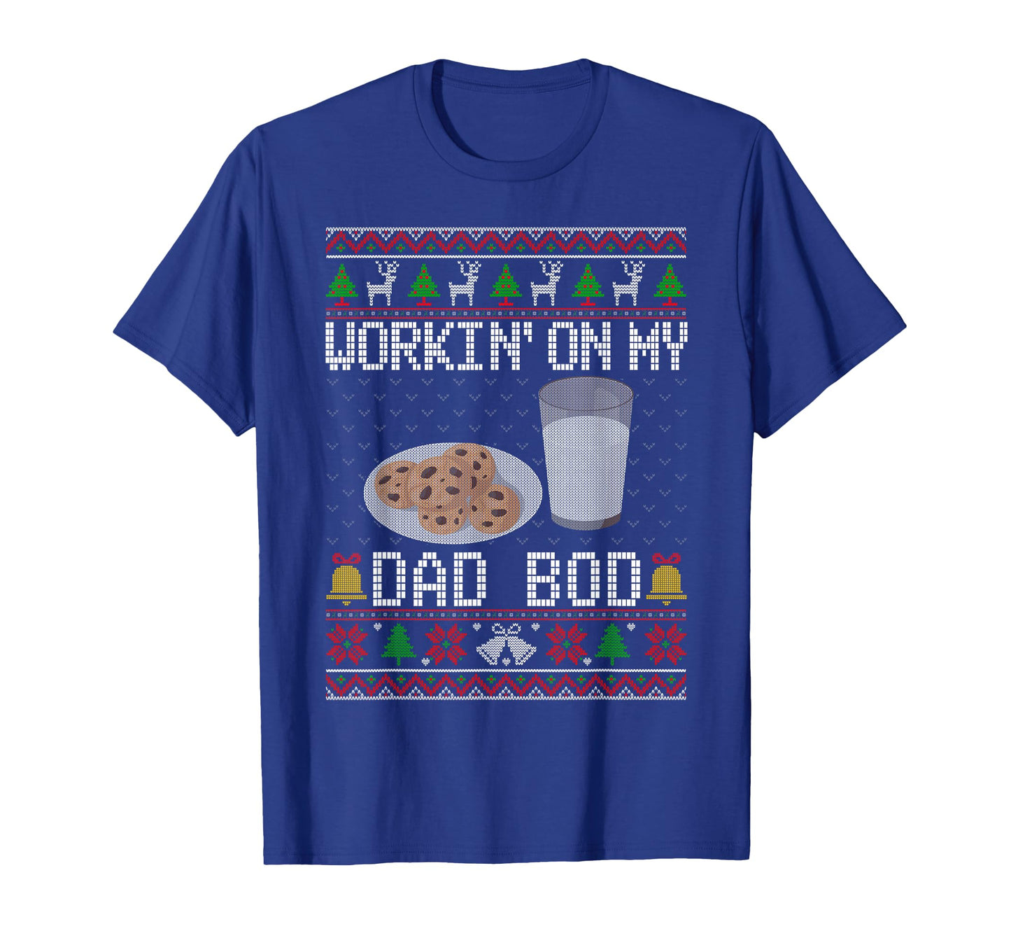 Workin' On My Dad BOD Ugly Christmas Sweater New Mom Dad T-Shirt