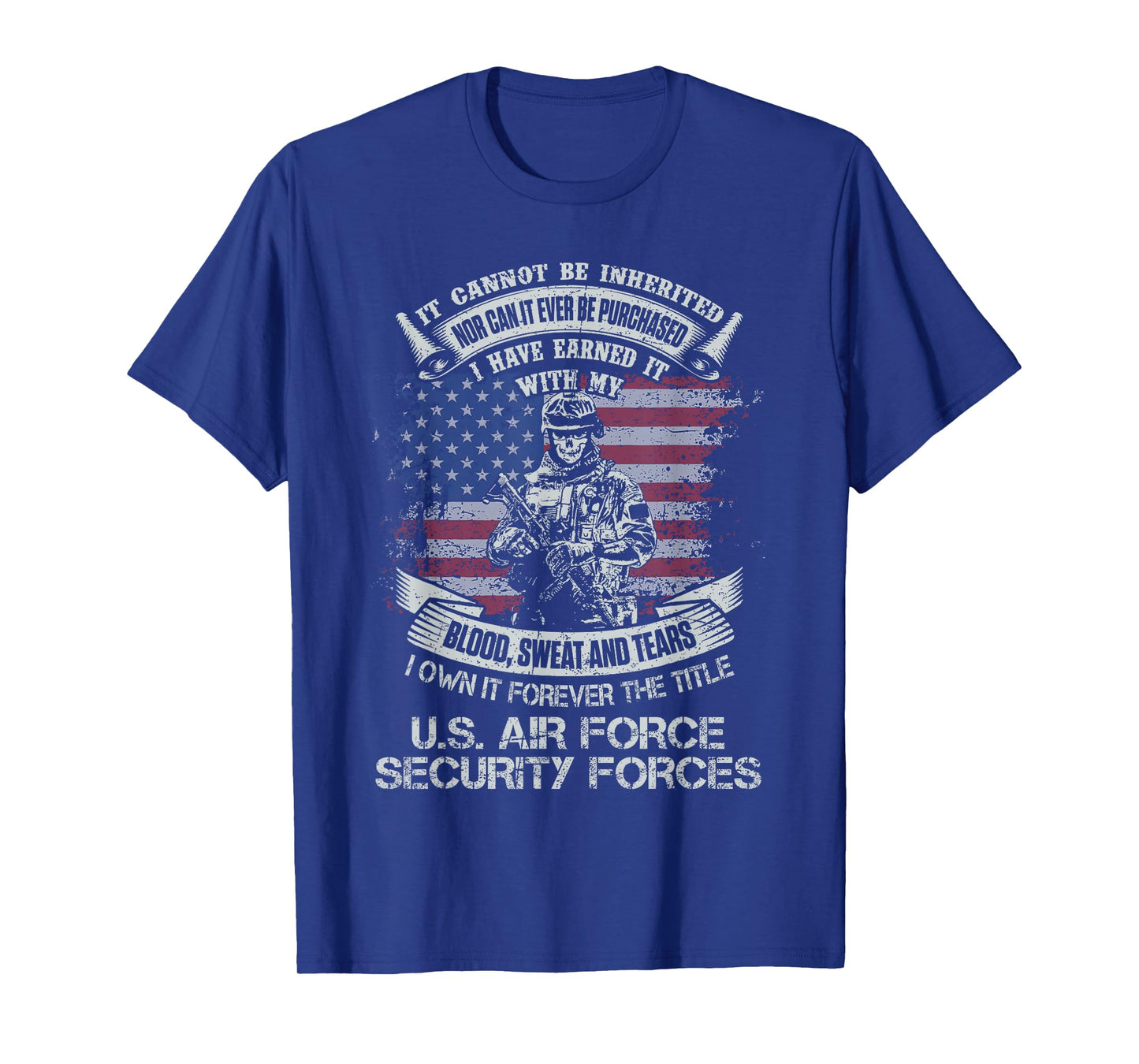 Own Forever The Title US Air Force Security Forces Flag USA T-Shirt