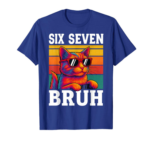 Six Seven Bruh Cat Retro Vintage Funny 67 Meme Men Women Kid T-Shirt