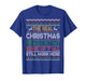Real Christmas Miracle is That You Still Work Here Sweater T-Shirt