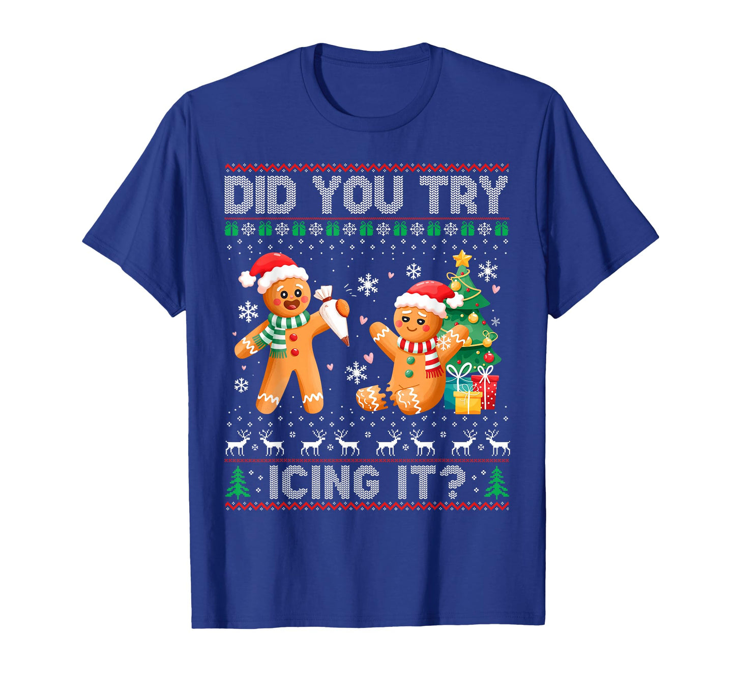 Have You Tried Icing It Funny Xmas Nurse Gingerbread NICU T-Shirt