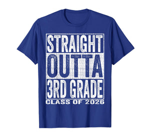 Straight Outta 3rd Grade Graduate Funny 2026 Third Grade T-Shirt