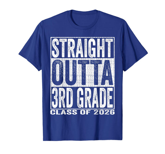 Straight Outta 3rd Grade Graduate Funny 2026 Third Grade T-Shirt