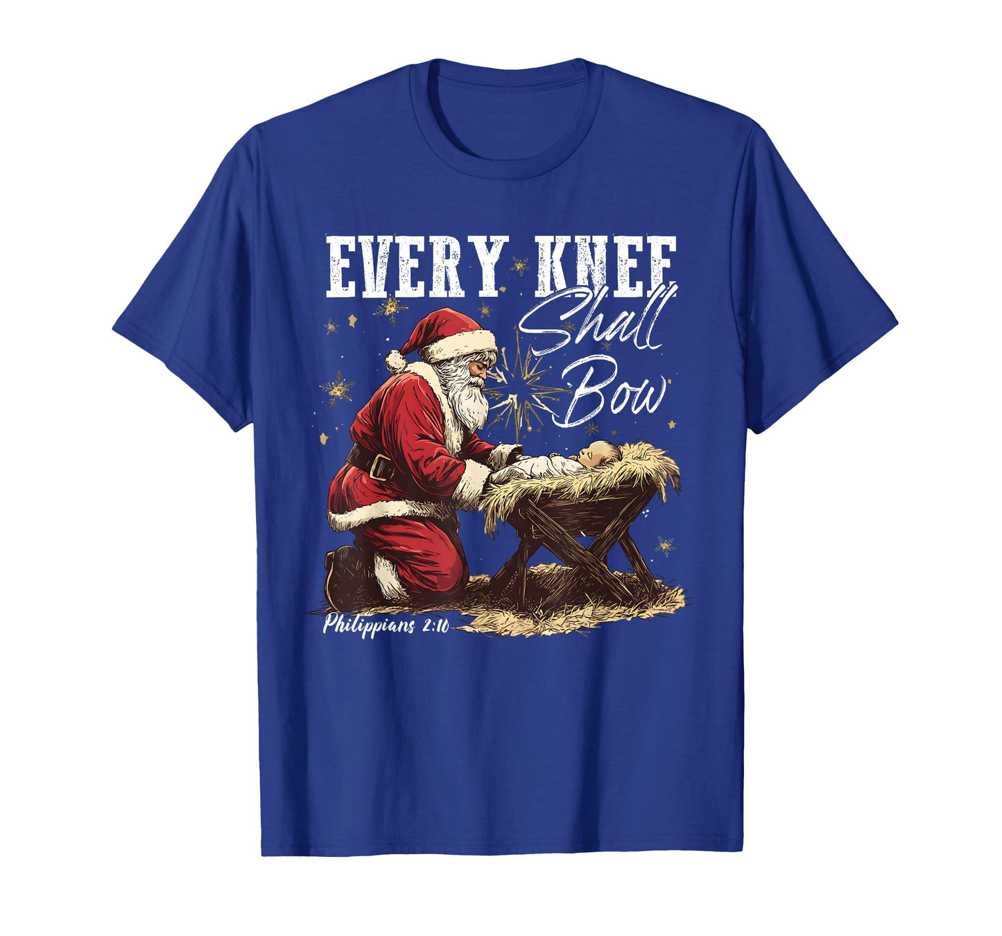 Every Knee Shall Bow Santa Christmas Nativity Scene Xmas T-Shirt