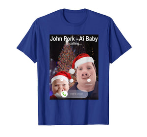John Pork - Ai Baby is Calling Funny Christmas Brainrot Meme T-Shirt