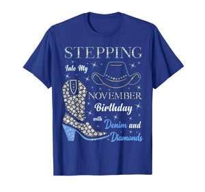 Stepping Into My November Birthday with Denim and Diamonds T-Shirt