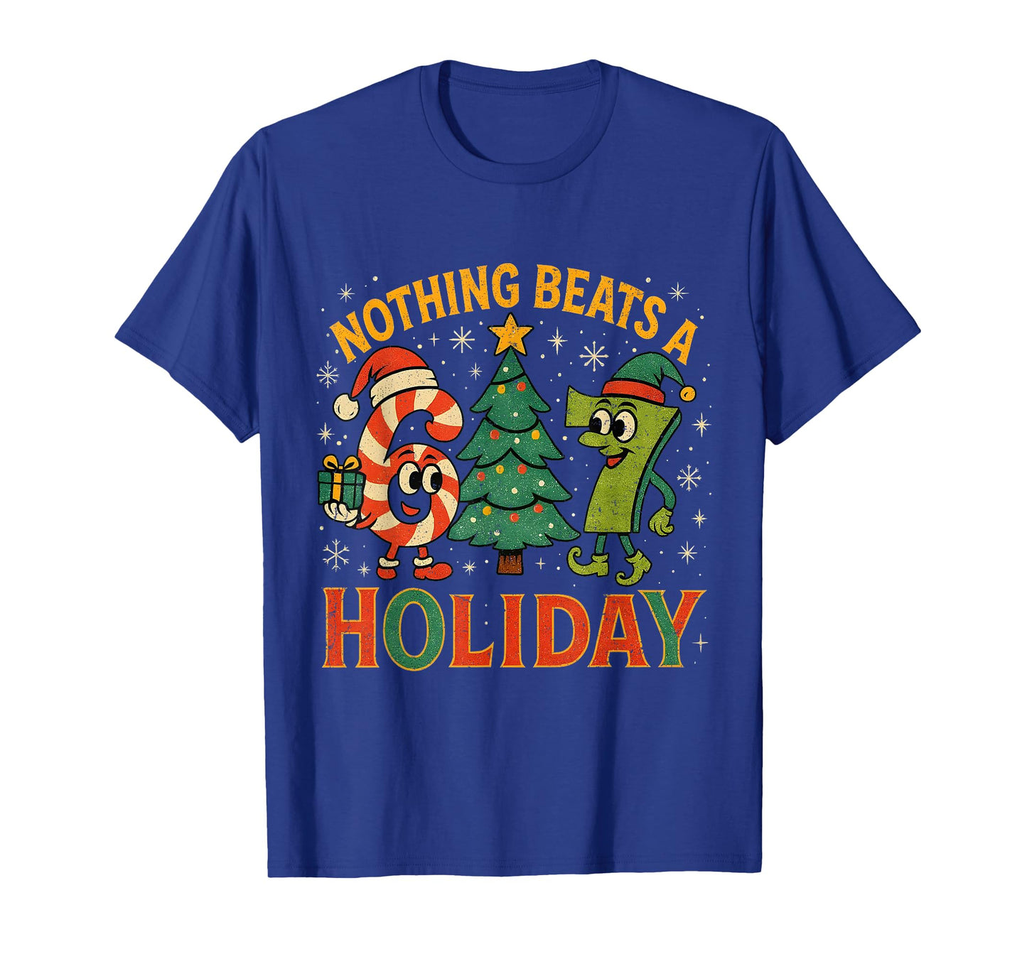 Nothing Beats a 6 7 Holiday Funny Christmas Meme T-Shirt