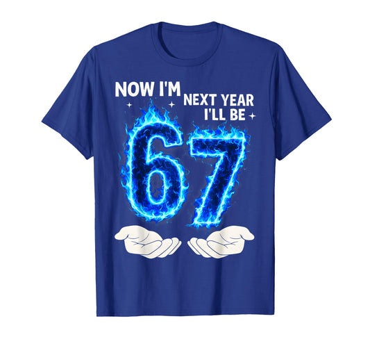 Now I'm 6 Next Year I'll Be 7 67 Birthday Gifts for Boy Kids T-Shirt