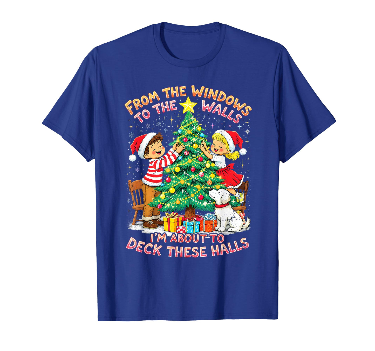 from The Windows to Walls Deck These Halls Christmas T-Shirt