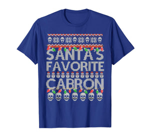 Santa's Favorite Cabron T-Shirt