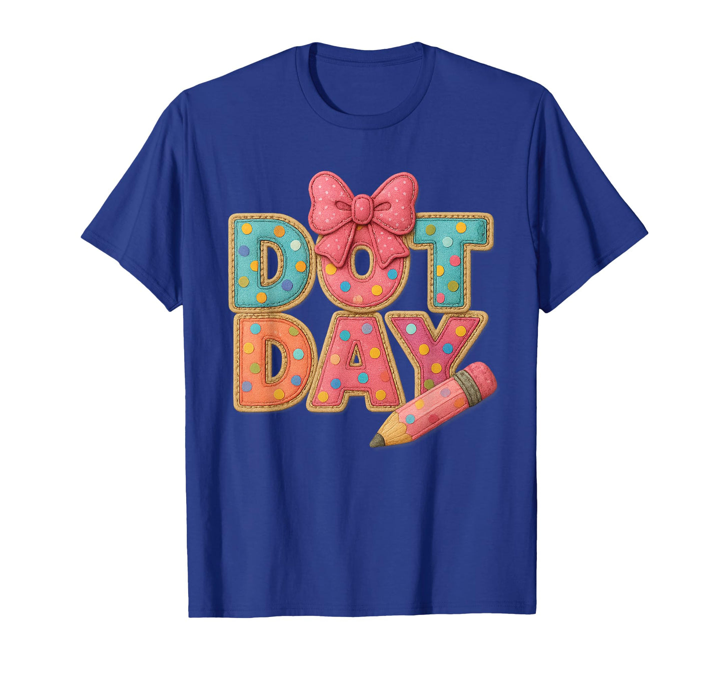 Dot Day Polka Letters with Cute Bow Pencil School Girls Kids T-Shirt