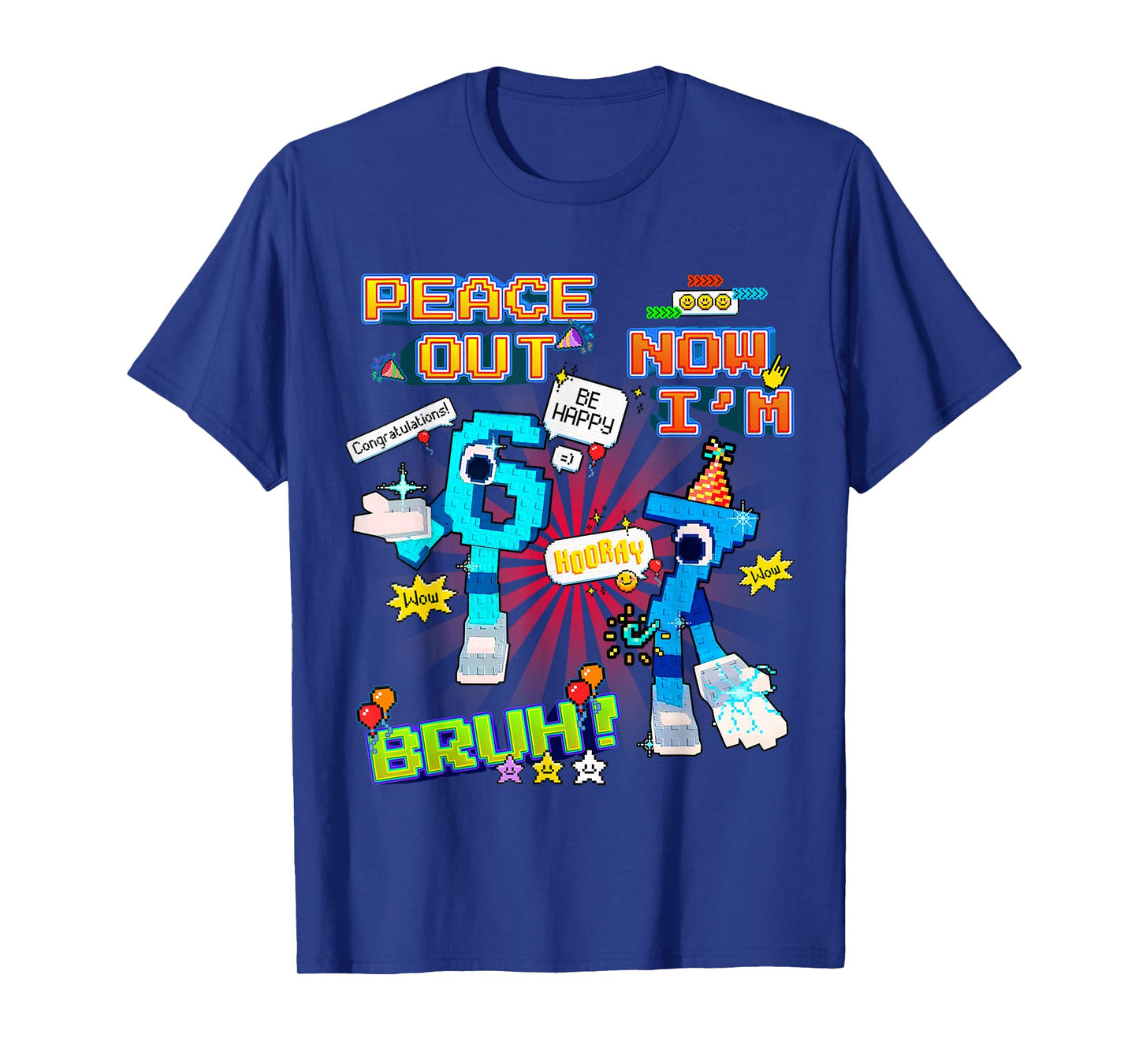 Bruh Peace Out 6 Now I'm 7 67 Funny Birthday for Boys Kids T-Shirt