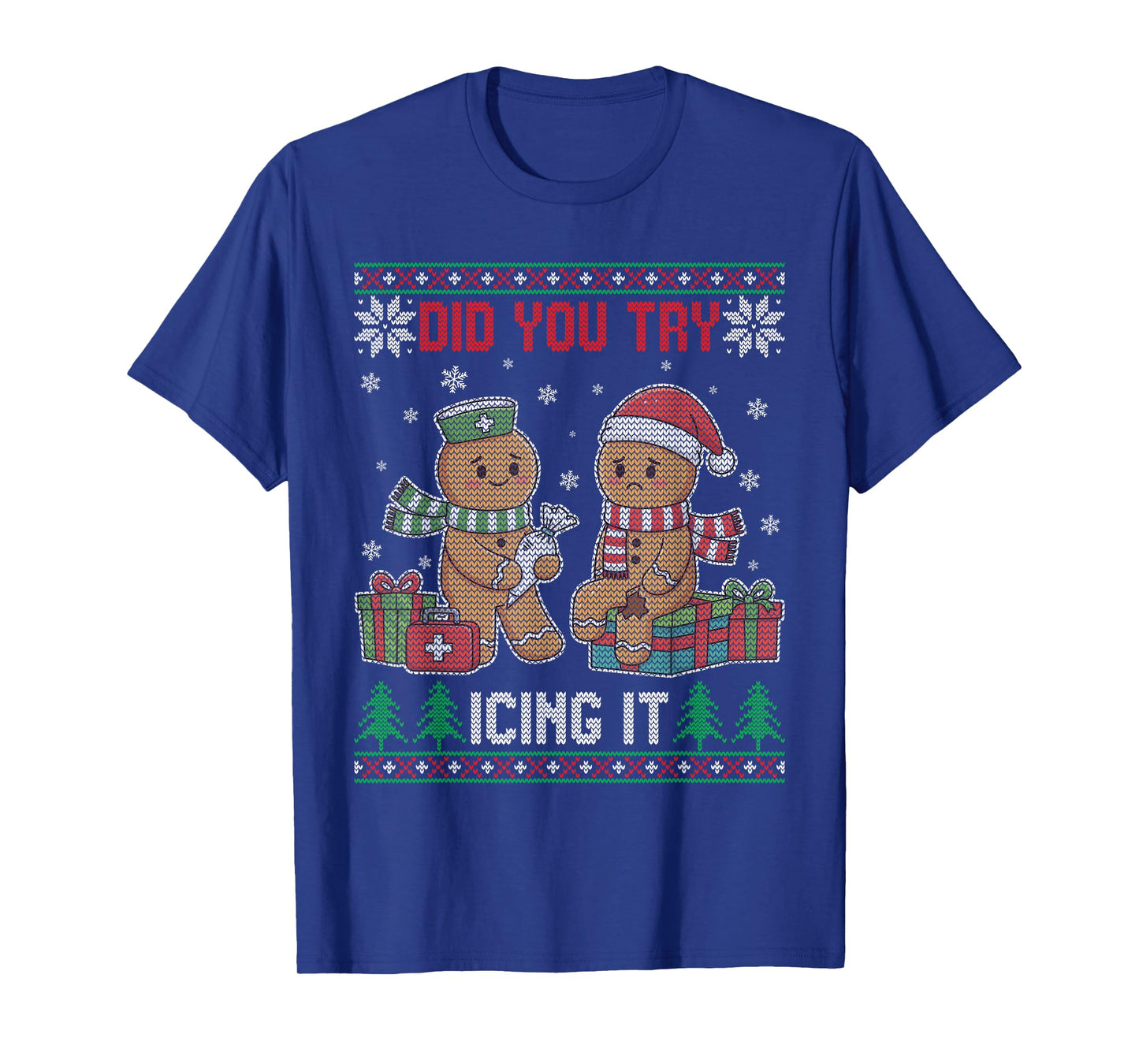 Funny Christmas Nurse Gingerbread Have You Tried Icing It T-Shirt
