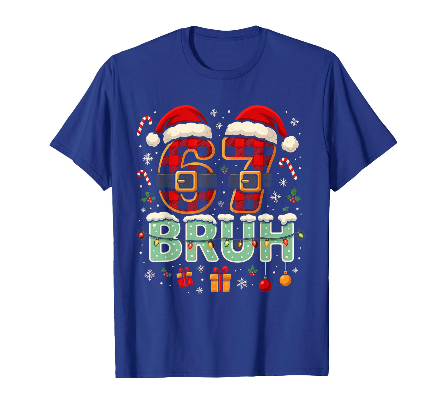 Funny Bruh 67 Six Seven Christmas 6 7 Meme Boy Girl Kids T-Shirt