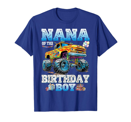 Nana of The Birthday Boy Monster Truck Birthday Family T-Shirt