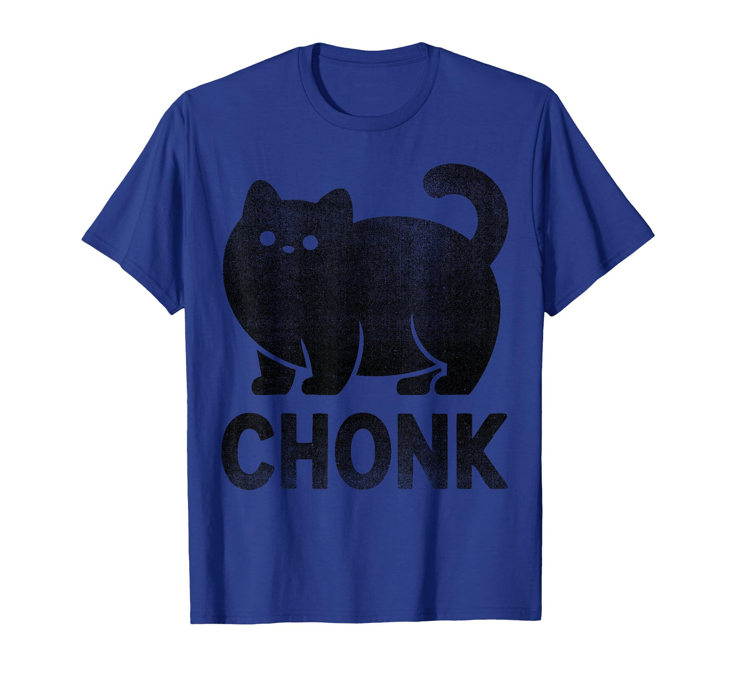 Chonk Cat Funny Meme Design for Fat Cat Lovers Black Print T-Shirt