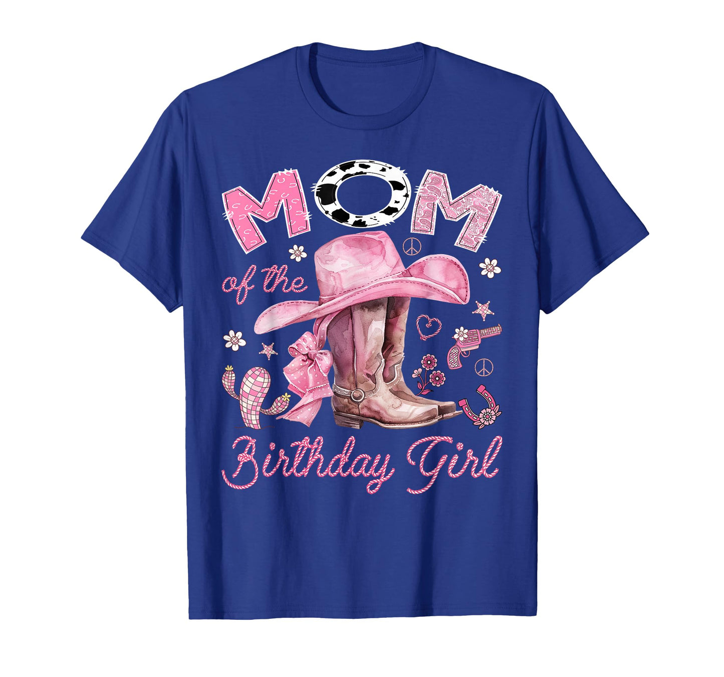 Mom of The Birthday Girl Pink Cowgirl Western Rodeo T-Shirt