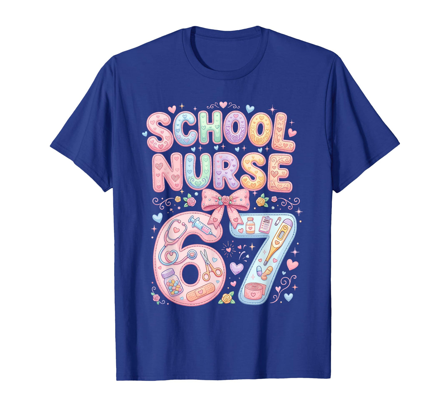 Funny School Nurse 67 Meme Gen Z Alpha Cute Nursing Humor T-Shirt