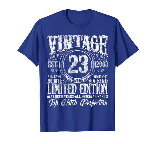 23 Year Old Gifts Vintage 2003 Limited Edition 23rd Birthday T-Shirt
