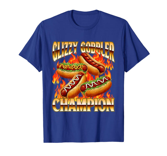 Glizzy Gobbler Champion - Hot Dog Lover Fast Food Wiener T-Shirt